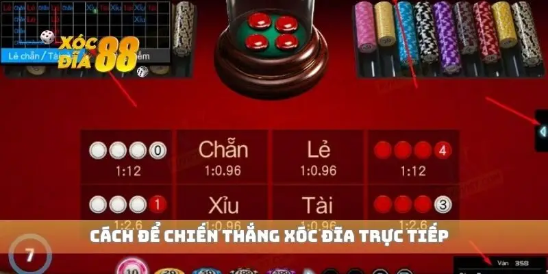 Cách để chiến thắng xóc đĩa trực tiếp